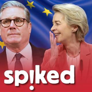 362: Starmer’s Brexit sellout
