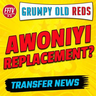 LIVE GOR | So Who is Replacing Awoniyi? Delap or Abraham? Nottingham Forest Transfer Talk