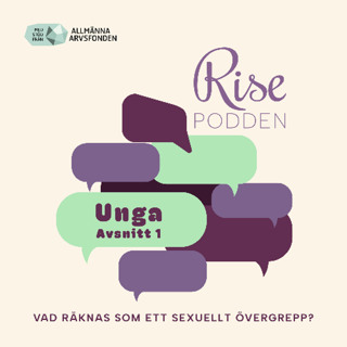 UngaPodden-Avsnitt 1 - Vad räknas som ett sexuellt övergrepp?