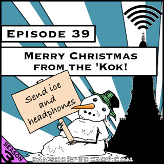 Merry Christmas from the 'Kok! [Season 3, Episode 39]