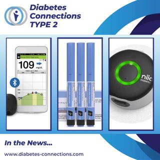 In the News... Generic GLP-1, All-in-one sensor and infusion set, 365-day CGM and more!