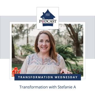 Transformation with Stef A.