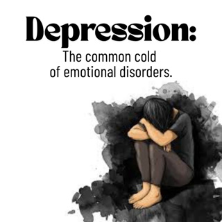 Depression: The common cold of emotional disorders
