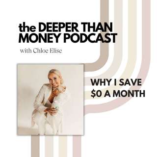 Why I Save $0 A Month