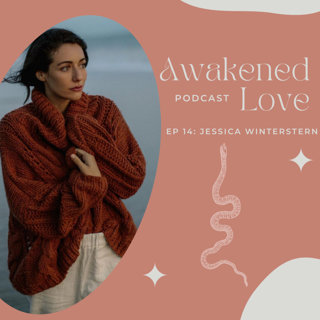 Angel With Jessica Winterstern on Dancing With Grief, Navigating Conflict and Living With an Open Heart.