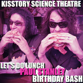 KST Let's Do Lunch- Paul Stanley Birthday Bash