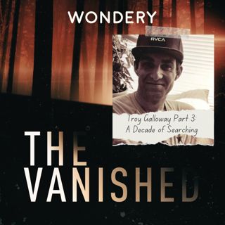 Troy Galloway Part 3: A Decade of Searching