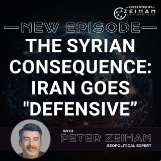 The Syrian Consequence: Iran Goes "Defensive” || Peter Zeihan