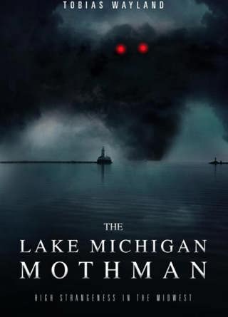 284 // Lake Michigan Mothman & More w/ Tobias Wayland