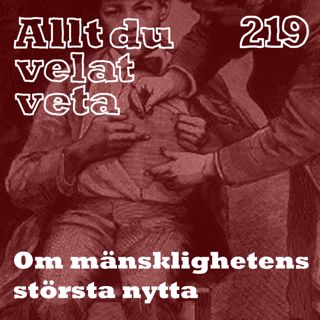 219 Mänsklighetens största nytta