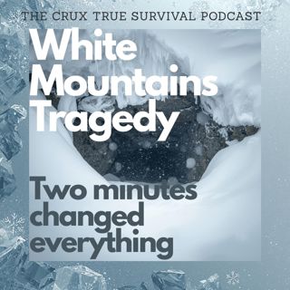 Disaster on Franconia Ridge: A White Mountains Survival Story | E216