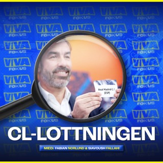 Viva Fokus: CL-Lottningen