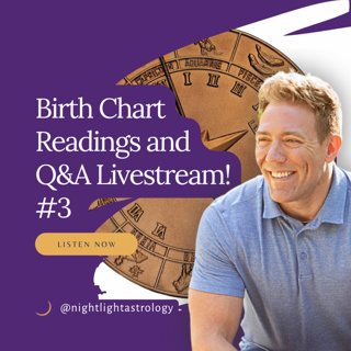 Free Birth Chart Readings and Q&A Livestream #3