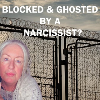Why A Narcissist Disappears Ghosting & Blocking YOU Post Discard