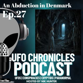 Ep.27 An Abduction in Denmark