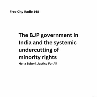 148, The BJP government in India and the systemic undercutting of minority rights