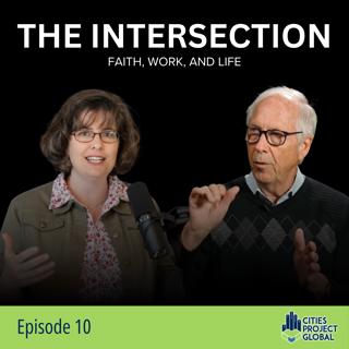 10: Exploring Faith in Action with Dr. Amy Sherman | The Intersection Podcast
