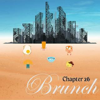 Chapter 26: Brunch.