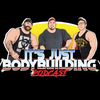 It's Just Bodybuilding 240 How Important is "Feeling" The Muscle?