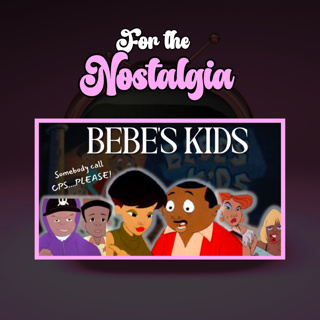 Bebe's Kids: Where TF was Bebe?