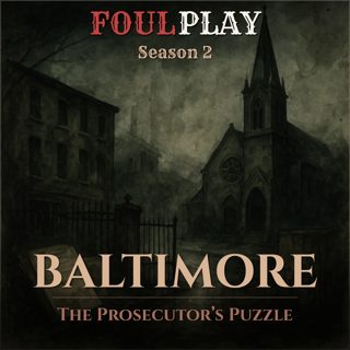 Baltimore: The Prosecutor's Puzzle