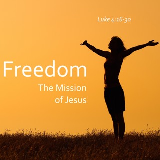 Freedom Pt 1 (Luke 4)