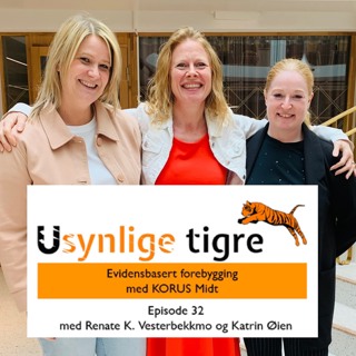 Episode 32: Evidensbasert forebygging med KORUS Midt