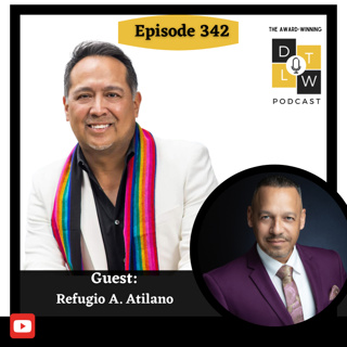 Episode 342: The Latino Leadership Playbook: How to Get Seen, Get Heard & Get Ahead.