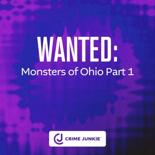 WANTED: Monsters of Ohio Part 1