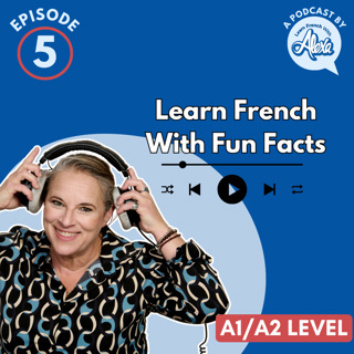 EP 5 | Qu’est-ce que je préfère et pourquoi ? (What do I prefer and why?)