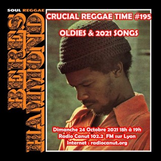 Crucial Reggae Time #195 24102021