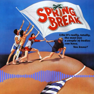 "Spring Break" - Ep. 3 - HARD ON THE 80'S