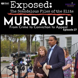 "Murdaugh" Episode Twenty Seven | Aftermath
