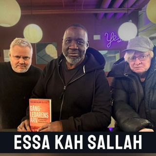 Essa Kah Sallah : Gängledarens arv