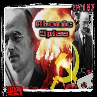 Atomic Spies: The Secret Soviet Program To Nick A Nuke | 186