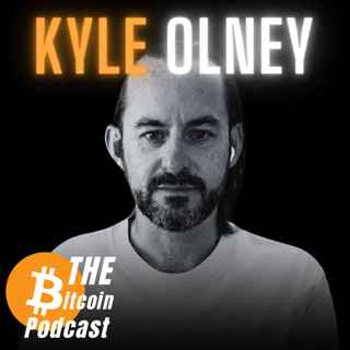The Cypherpunk Revival: Bitcoin, AI, and Freedom Tech | Kyle Olney