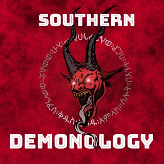 Introduction to the Southern Demonology Podcast