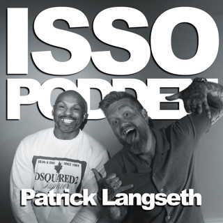 Episode 177: Patrick Ije Langseth