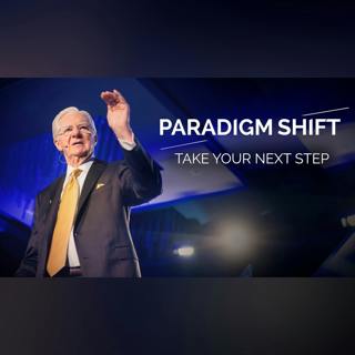 Paradigm Shift | Take Your Next Step
