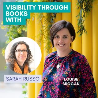 Leveraging LinkedIn and Video for Author Success with Sarah Russo