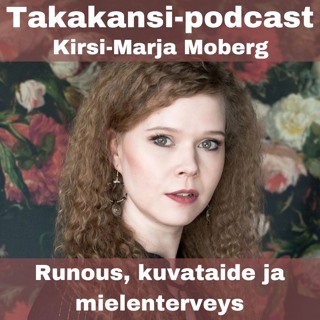 Kirsi-Marja Moberg - Runous, kuvataide ja mielenterveys