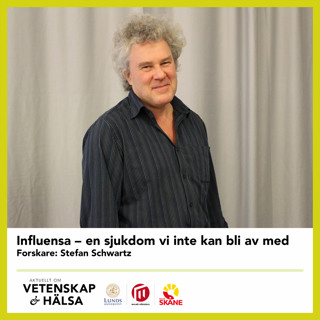 Influensa - en sjukdom vi inte kan bli av med