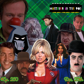 Ep. 250: What Happened On December 25th In The 90s???