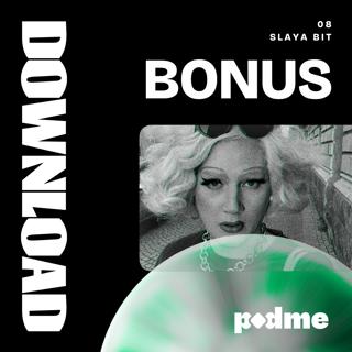 08 Bonus / Slaya Bit: Kun omaa paikkaa ei ollut, se piti tehdä