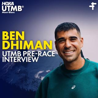 Ben Dhiman | UTMB Pre-Race Interview 2026