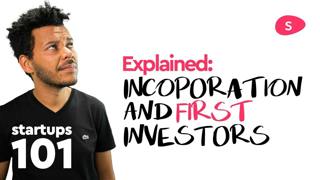 Startup Funding Explained - Incorporation and First Investor (Part 1) | Sidebean