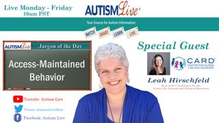 Access-Maintained Behavior Explained + Autism Research with CARD Research Coordinator Leah Hirschfeld