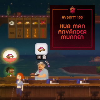 135. Hur man använder munnen