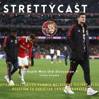 147: United hammer Melbourne Victory | Charlie Savage impresses | Christian Eriksen announced