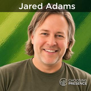 Episode #28 feat. Jared Adams